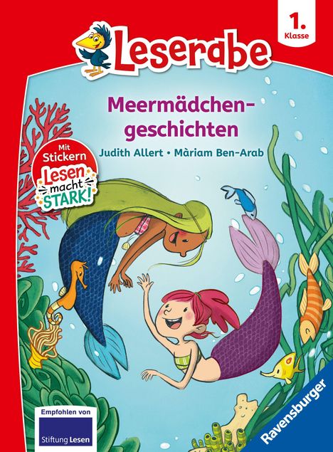 "Leserabe, Meer-mädchengeschichten, 1. Klasse. Mit Stickern." Zwei fröhliche Meerjungfrauen, bunte Fische und Korallen.