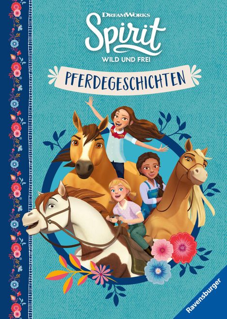 Dreamworks Spirit Wild und Frei: Pferdegeschichten, Buch