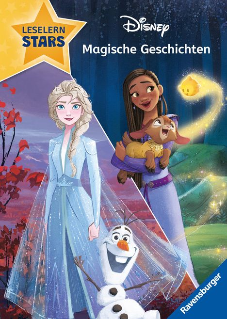 Sarah Dalitz: Disney: Magische Geschichten aus "Die Eiskönigin" und "Wish" - Lesen lernen mit den Leselernstars - Erstlesebuch - Kinder ab 6 Jahren - Lesen üben 1. Klasse, Buch