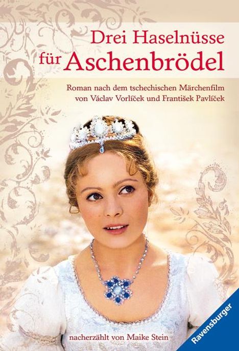 Maike Stein: Drei Haselnüsse für Aschenbrödel, Buch