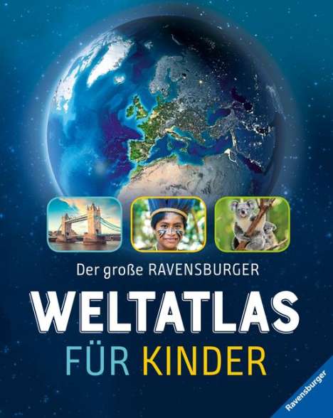 Andrea Schwendemann: Der große Ravensburger Weltatlas für Kinder, Buch