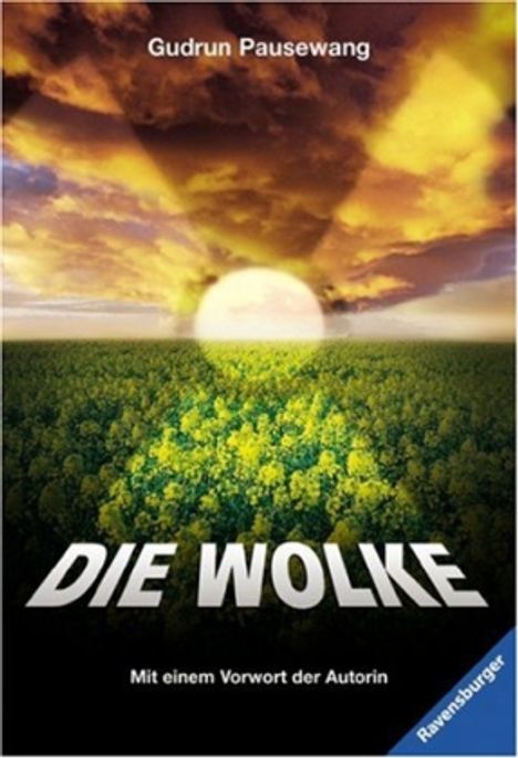 Gudrun Pausewang: Die Wolke, Buch