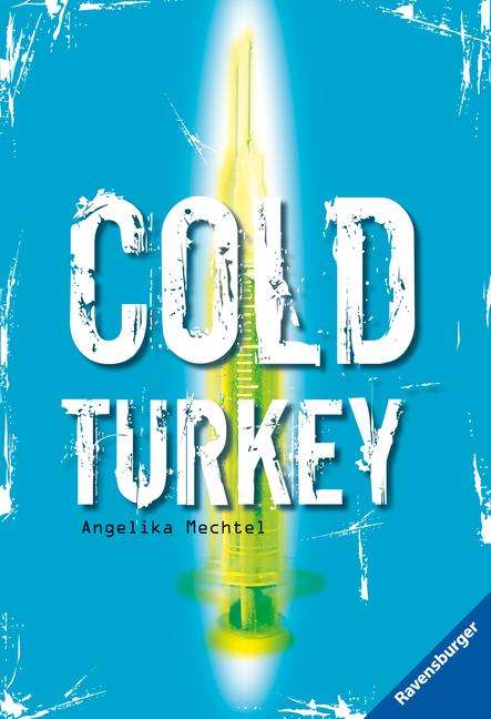 Angelika Mechtel: Cold Turkey, Buch