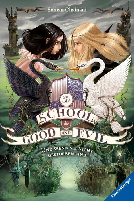 Soman Chainani: The School for Good and Evil, Band 3, Buch