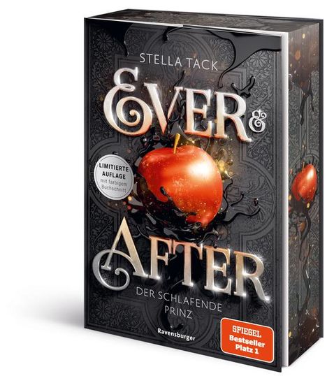 Stella Tack: Ever &amp; After, Band 1: Der schlafende Prinz (Knisternde Märchen-Fantasy der SPIEGEL-Bestsellerautorin Stella Tack | Limitierte Auflage mit Farbschnitt), Buch