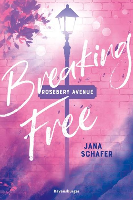 Jana Schäfer: Rosebery Avenue, Band 2: Breaking Free (knisternde New-Adult-Romance mit cozy Wohlfühl-Setting), Buch