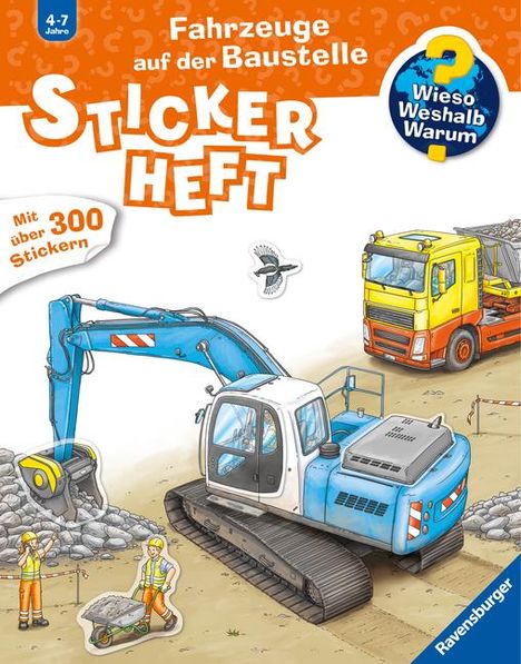 Wieso? Weshalb? Warum? Stickerheft: Fahrzeuge auf der Baustelle, Buch