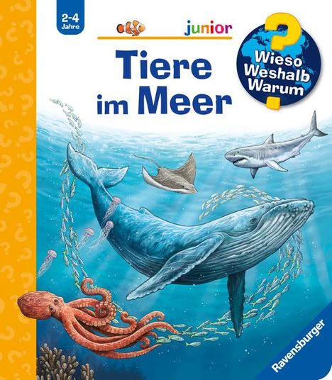 Anita van Saan: Wieso? Weshalb? Warum? junior, Band 57: Tiere im Meer, Buch