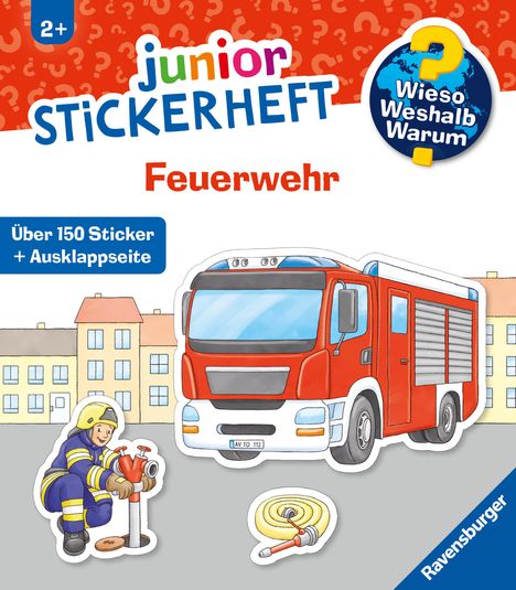 Wieso? Weshalb? Warum? junior Stickerheft - Feuerwehr, Buch