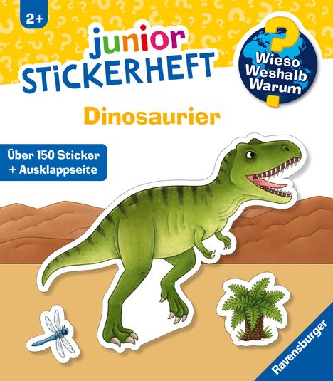 Wieso? Weshalb? Warum? junior Stickerheft - Dinosaurier, Buch