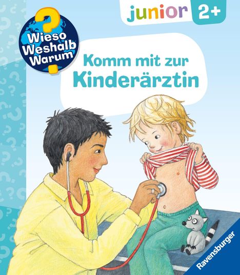 "Komm mit zur Kinderärztin." Illustration: Arzt untersucht Kind mit Stethoskop. Kind hebt Hemd, Plüschkatze neben ihm.