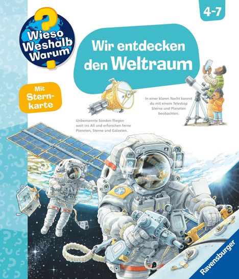 Text zuerst: „Wir entdecken den Weltraum“, „Mit Sternkarte“. Illustration von Astronauten im Weltraum, Satellit, Teleskop.