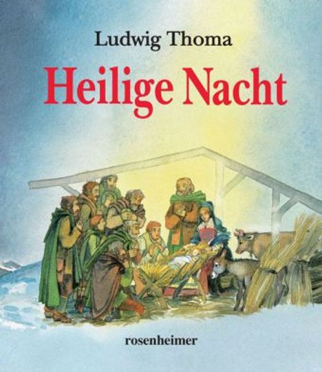 Ludwig Thoma: Heilige Nacht, Buch