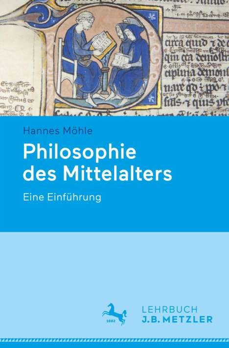 Hannes Möhle: Philosophie des Mittelalters, Buch