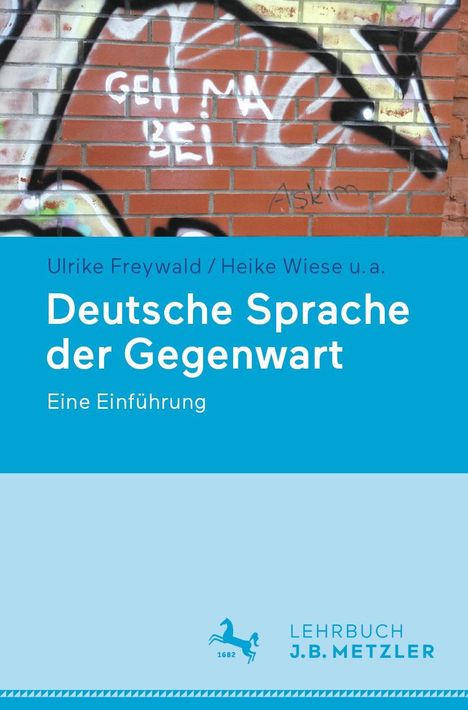 Ulrike Freywald: Deutsche Sprache der Gegenwart, Buch