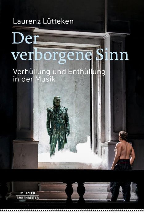 Laurenz Lütteken: Der verborgene Sinn, Buch