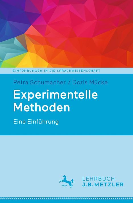Petra Schumacher: Experimentelle Methoden, Buch