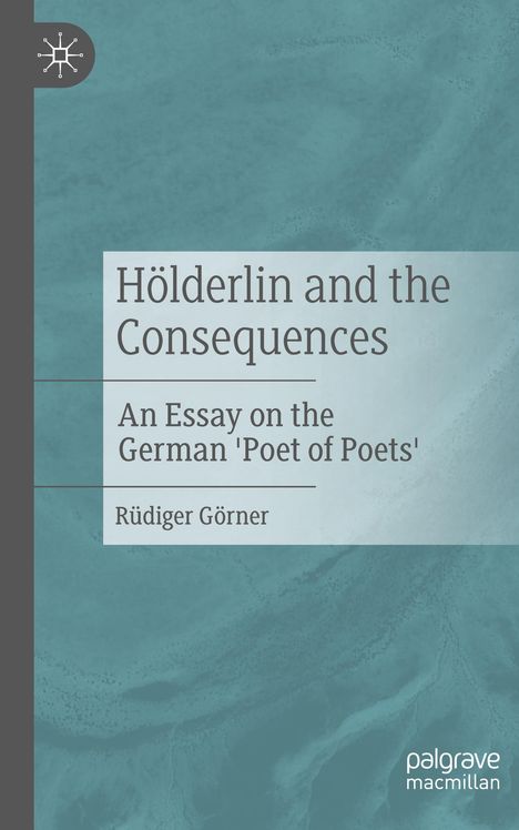 Rüdiger Görner: Hölderlin and the Consequences, Buch