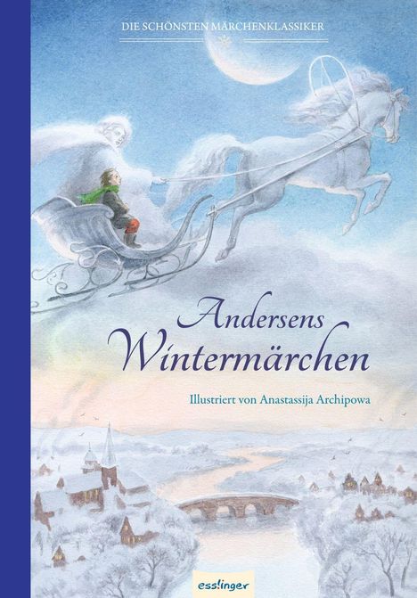 Hans Christian Andersen: Andersen, H: Andersens Märchen: Andersens Wintermärchen, Buch
