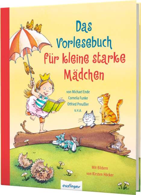 Dagmar H. Mueller: Das Vorlesebuch für kleine starke Mädchen, Buch