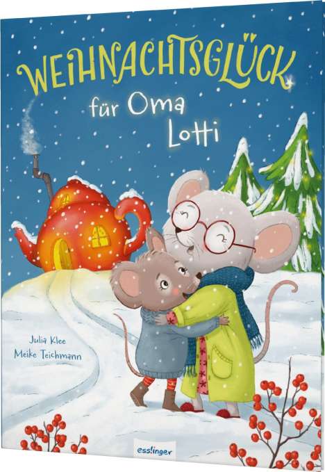 Julia Klee: Weihnachtsglück für Oma Lotti, Buch