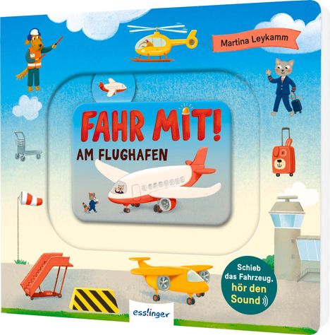 Meine Schiebebahn-Pappe: Fahr mit am Flughafen, Buch