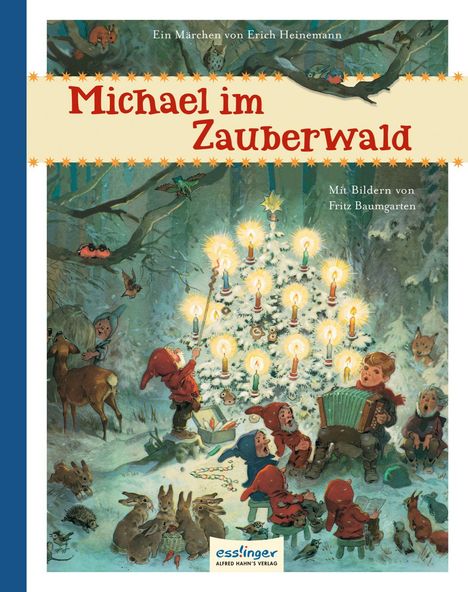 Erich Heinemann: Heinemann, E: Michael im Zauberwald, Buch