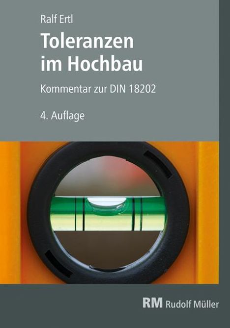 Ralf Ertl: Toleranzen im Hochbau, Buch