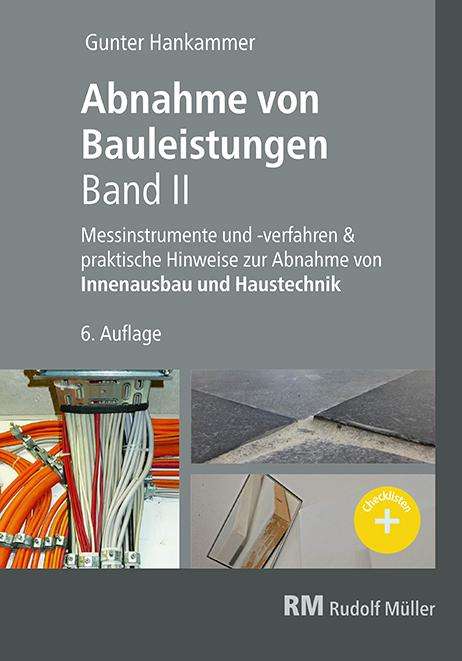 Gunter Hankammer: Abnahme von Bauleistungen, Band II, Buch