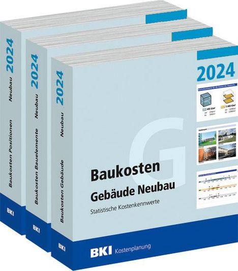 BKI Baukosten Gebäude + Positionen + Bauelemente Neubau 2024 - Kombi Teil 1-3, Buch