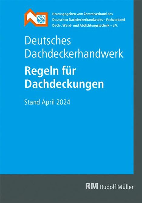 Hagen-Merten Silke: Deutsches Dachdeckerhandwerk Regeln für Dachdeckungen, Buch