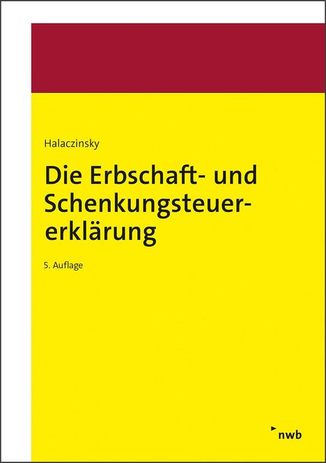 Die Erbschaft- und Schenkungsteuererklärung, Buch