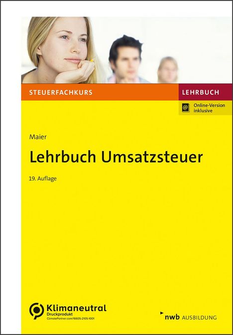 Alexandra Maier: Lehrbuch Umsatzsteuer, 1 Buch und 1 Diverse