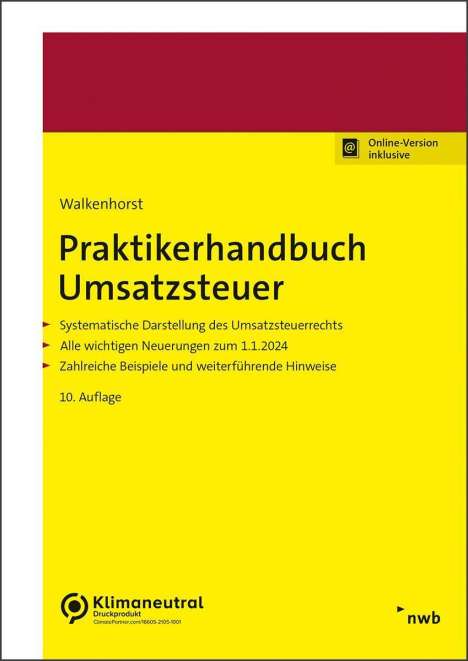 Ralf Walkenhorst: Praktikerhandbuch Umsatzsteuer, 1 Buch und 1 Diverse