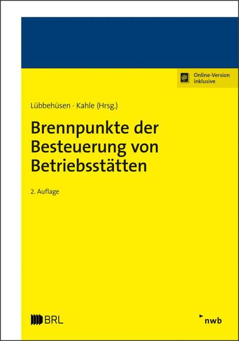 Nina Schütte-Reineke: Brennpunkte der Besteuerung von Betriebsstätten, 1 Buch und 1 Diverse