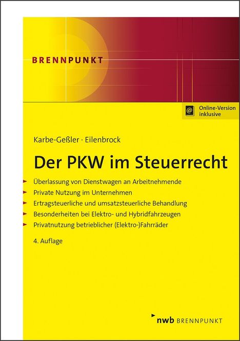 Daniela Karbe-Geßler: Der PKW im Steuerrecht, 1 Buch und 1 Diverse