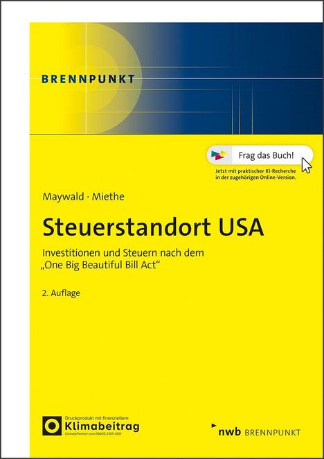 "Steuerstandort USA" von Maywald und Miethe, 2. Auflage. Gelbes Cover mit Logo und blauem Abschnitt oben.