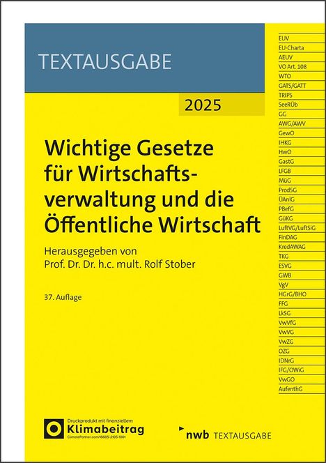 Wichtige Gesetze für Wirtschaftsverwaltung und die Öffentliche Wirtschaft, 1 Buch und 1 Diverse
