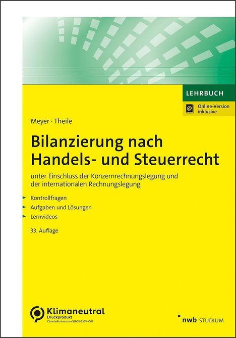 Carsten Theile: Bilanzierung nach Handels- und Steuerrecht, 1 Buch und 1 Diverse