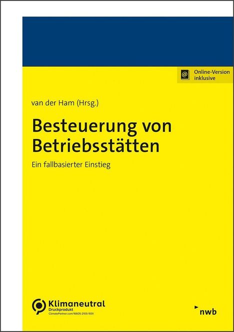 Susann van der Ham: Besteuerung von Betriebsstätten, 1 Buch und 1 Diverse