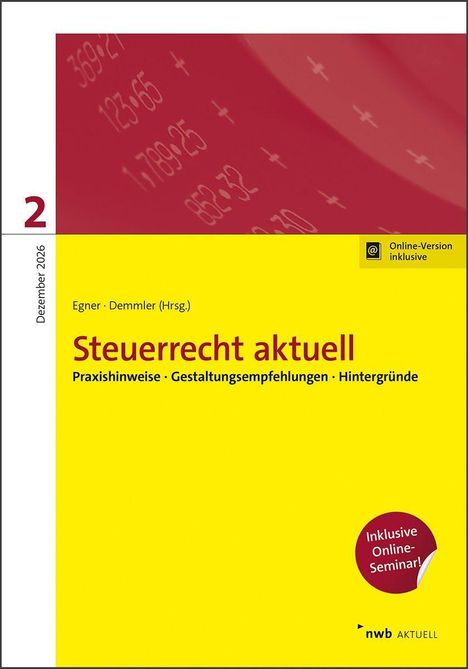 Steuerrecht aktuell, Dezember 2026, inklusive Online-Seminar. Roter Hintergrund mit Zahlen.