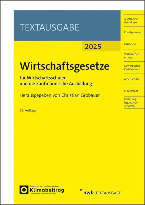 Wirtschaftsgesetze für Wirtschaftsschulen und die kaufmännische Ausbildung, 1 Buch und 1 Diverse