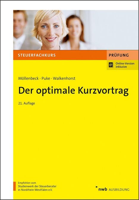 "Der optimale Kurzvortrag. 21. Auflage. Steuerfachkurs. Prüfung. Online-Version inklusive. Frau mit kurzem blondem Haar."