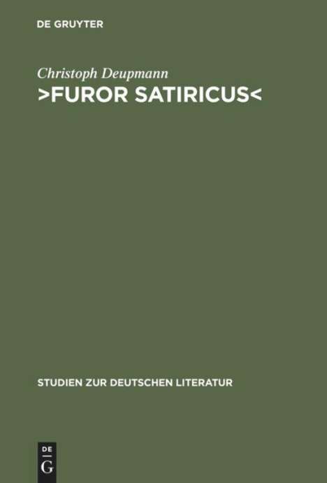 Christoph Deupmann: ¿Furor satiricus¿, Buch