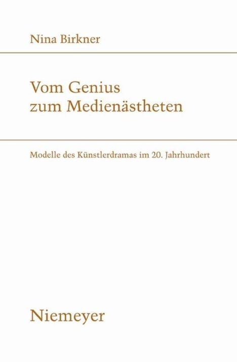 Nina Birkner: Vom Genius zum Medienästheten, Buch