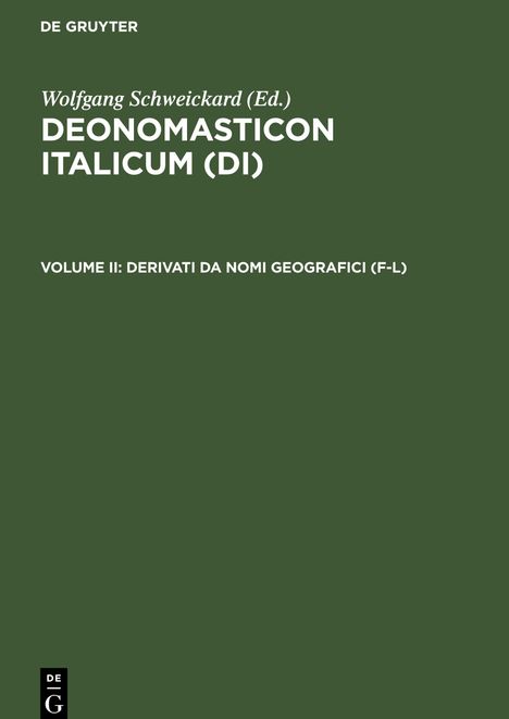 Deonomasticon Italicum (DI), Volume II, Derivati da nomi geografici (F-L), Buch