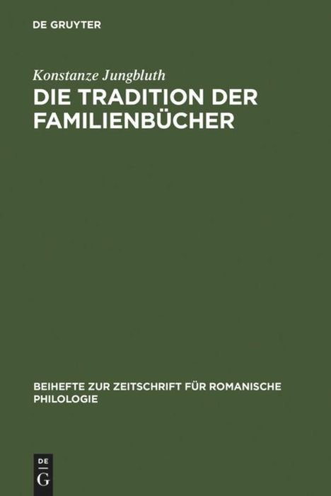 Konstanze Jungbluth: Die Tradition der Familienbücher, Buch