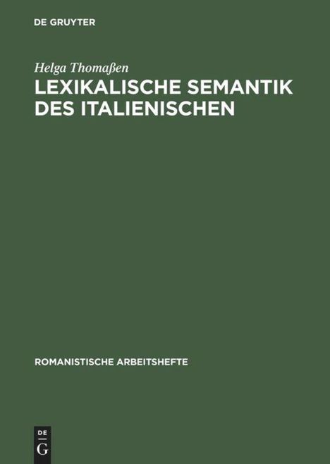 Helga Thomaßen: Lexikalische Semantik des Italienischen, Buch