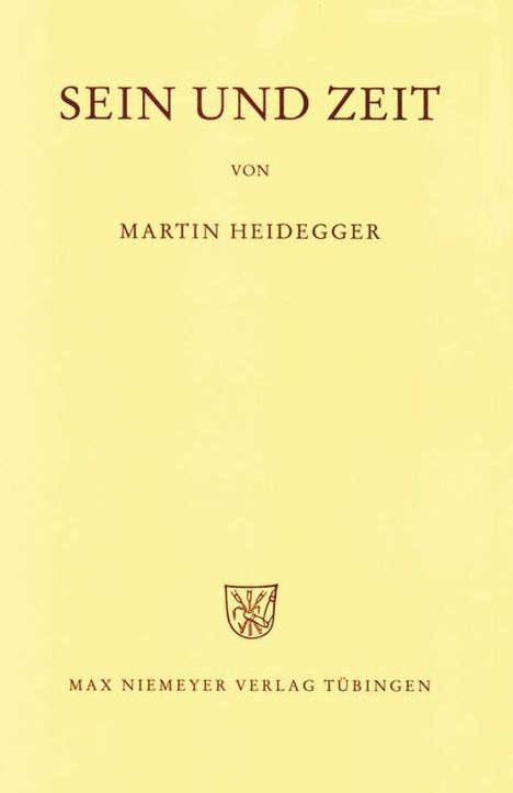 Martin Heidegger: Gesamtausgabe Abt. 1 Veröffentlichte Schriften Bd. 2. Sein und Zeit, Buch