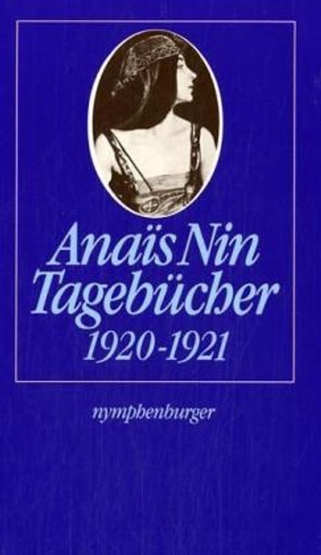 Anaïs Nin: Tagebücher 1920-1921, Buch